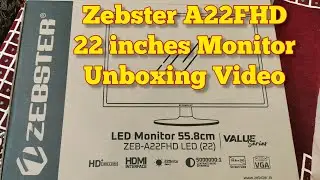 #unboxing #unboxingvideo #unbox #unboxingvideos | Unboxing Zebster A22FHD 22 Inches Monitor 