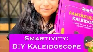 Smartivity DIY Kit ll DIY Kaleidoscope for Kids