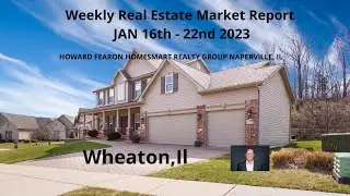 2023 Weekly Wheaton Real Estate Market Report Jan 23rd Wheaton Realtor