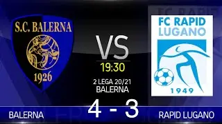 Balerna VS Rapid Lugano (2&deg; Lega 2020/21)