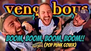 Vengaboys - Boom, Boom, Boom, Boom!! (Pop Punk Cover) #vengaboys #coverband #cover