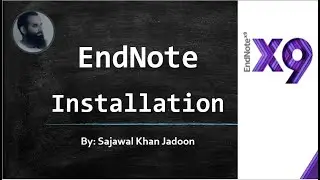 3. EndNote Installation on Windows | Installation of EndNote | EndNote x9