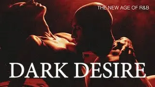 02:17 AM &ndash; You Didn&rsquo;t Come to Behave | Slow Dark R&B Playlist