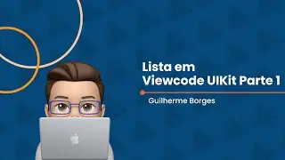 Lista em Viewcode UIKit Parte 1