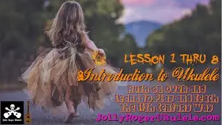 Foundations for Instrumental Ukulele and Baritone Ukulele: Lessons 1 thru 8