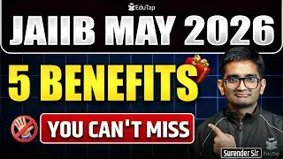 5 Benefits of Clearing JAIIB May 2026 Exam