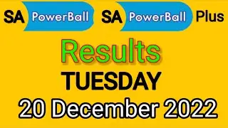 SA powerball & powerball draw results 20 december 2022 | SA powerBall result