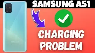 Samsung A51 Charging problem Solution || Slow Charging issue