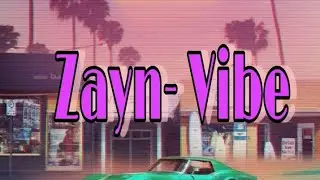 #NewreleaseSong #Zaynlatestsong  Zayn -Vibez