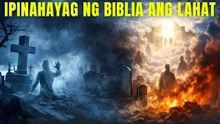 🙏 Ano ang Ginagawa ng mga Patay Ngayon Ang Nakakagulat na Sagot ng Bibliya  Karunungan sa Bibliya
