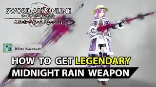 Sword Art Online Alicization Lycoris - How To Get Midnight Rain (Brilliant Heavenscale) (Guide)
