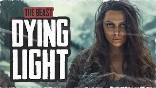 НОВИНКА⚡DYING LIGHT: THE BEAST &mdash; ВЫЖИВАЕМ С @DUSHNY-glack часть 6