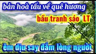 bầu trang sáo Lt dân ca trữ tình