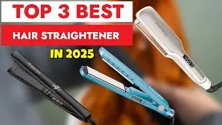 ⚡ Top 3 Budget-Friendly Hair Straighteners 2025 | Must-See Before You Buy!