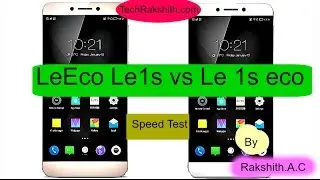 LeEco le1s vs le1s eco speed test.Must watch , Video on demand.
