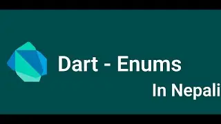 Dart - Enums in Nepali