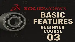 #03 Solidworks for beginners [2025]- Learn the Basic Features (Extrude, Cut, Revolve)
