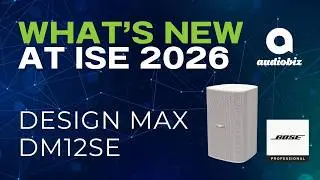 Bose Professional launches the new DesignMax DM12SE at ISE 2026!