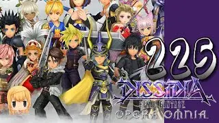 Lets Blindly Play Dissidia Final Fantasy Opera Omnia: Part 225 - Act 4 Ch 4 - The Nightmare Begins