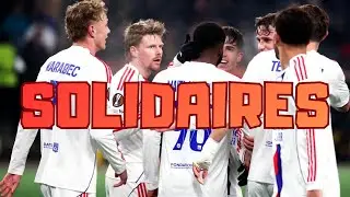 SOLIDARIT&Eacute; : Maitre Mot De Cet OL 2025/2026 ! | L&rsquo;Edito D&rsquo;Antoine