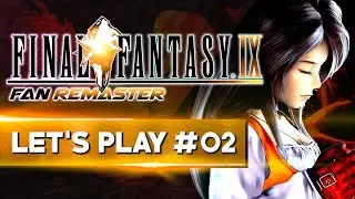 LA NOSTALGIE M'EMPORTE | Final Fantasy 9 - LET'S PLAY FR #02