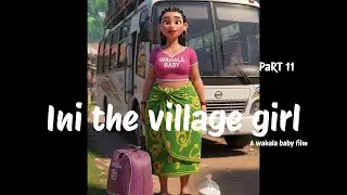 Ini the village girl PART11| CARTOON ANIMATION