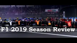 F1 2019 Season Review