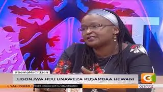 SEMA NA CITIZEN | Ugonjwa wa kifua kikuu | Part 2