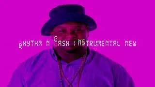Rhythm 'N' Gash (Grime Instrumental) new version