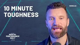 10 Minute Toughness