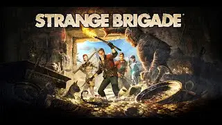 Strange Brigade EP.1