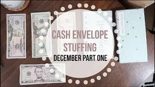 CASH ENVELOPE STUFFING | DECEMBER PAYCHECK 1