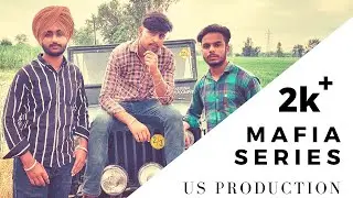 Mafia series!episode-1!lalli is alive ! us productions.