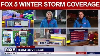 FOX 5 AT 6AM: Winter Storm coverage