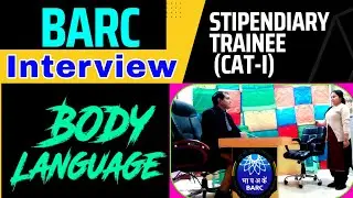 BARC Interview | Body Language | Stipendiary trainee|Biochemistry, Bioscience, Lifescience interview