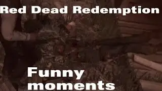 Red Dead Redemption - Funny Moments