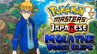 All Molayne Voice Clips &bull; Pok&eacute;mon Masters EX &bull; Voice Lines &bull; (Takayuki Kondo) - JAPANESE