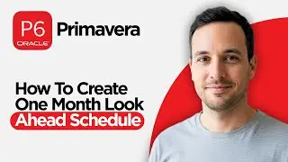 Как создать расписание на один месяц вперед в Primavera P6 (полное руководство по версии 2026 года)