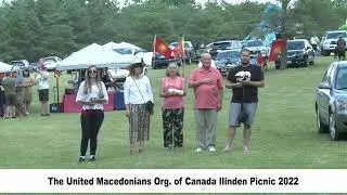 The Annual United Macedonians Org. of Canada ILINDEN PICNIC 2022