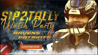 Ravens vs Patriots  Watch Party &ndash;