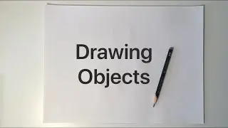 7th-8th Grade Art Lesson: Drawing Objects