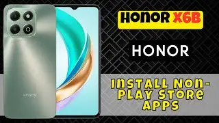 Установка приложений не из Play Store на Honor X6B | Включить настройку &laquo;Неизвестные источники&raquo;
