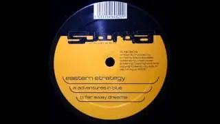 Eastern Strategy - Far Away Dreams