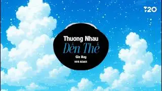Thương Nhau Đến Thế (NVB Remake) - Gia Huy.