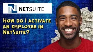 How do I activate an employee in NetSuite