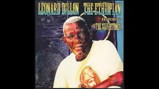 Leonard Dillon Ft. The Silvertones - On My Side  2011  (US - LP Young Cub Records)  Sllct-TV