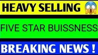 Five Star Business Finance Share News Today: Five Star Business Finance Share