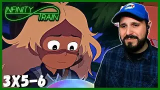 My Heart Hurts! INFINITY TRAIN Reaction 3X5 & 3X6 - 