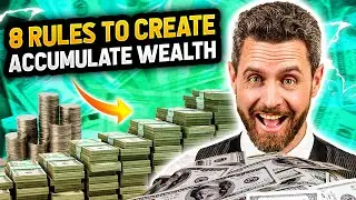 8 Rules for Rapid Wealth Accumulation | Smart money moves