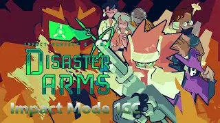 Disaster Arms: Impact Project B.A.H.N. - Impact Mode 1CC (w/ Cutscenes)